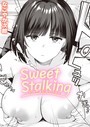 Sweet Stalking なごやか次郎❤単話